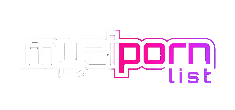 MyAIPornList